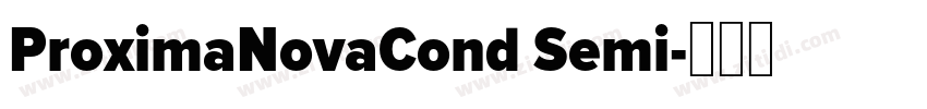 ProximaNovaCond Semi字体转换